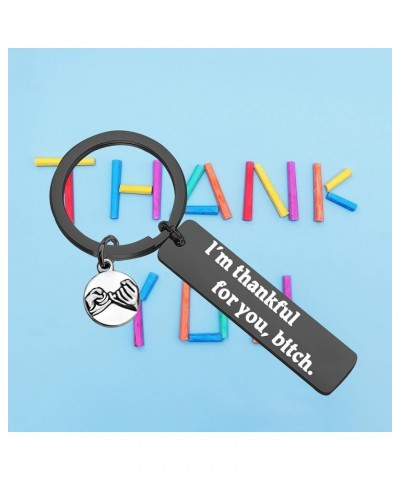 Friend Thankful Jewelry Gift I'm Thankful for You Bitch BFF Appreciation Gift Soul Sister Gift Friendship Jewelry Thankful Ke...