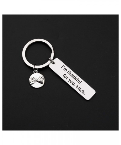 2PACK Best Friend Keychain Thank You Gift I am Thankful for You Bitch Thankful for You Bitch $9.66 Pendants